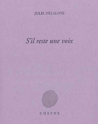 You are currently viewing Pierre-Alain Tâche lit <em>S’il reste une voix</em> de Julie Delaloye